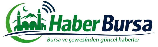Bursa Haberleri | Haber Bursa
